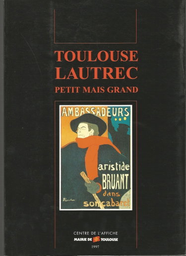 Couverture de Toulouse-Lautrec - petit mais grand