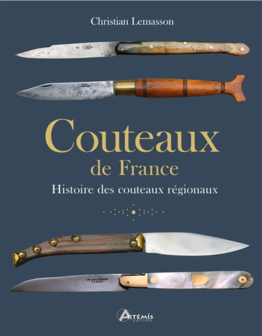 Couverture de Couteaux de France : histoire des couteaux régionaux