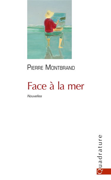Couverture de Face à la mer par Pierre Montbrand