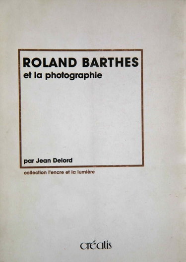 Couverture de Roland Barthes et la photographie