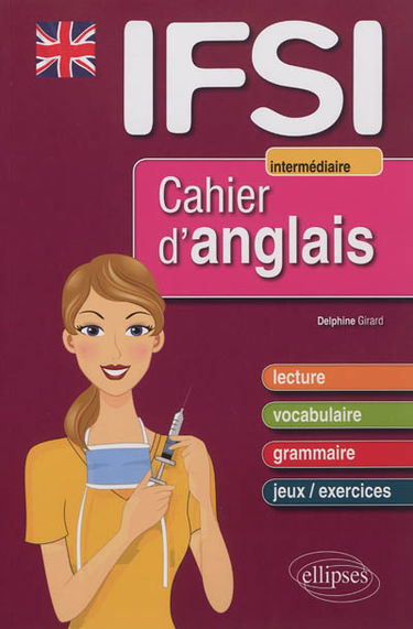 Cahier d'anglais pour les IFSI : intermédiaire