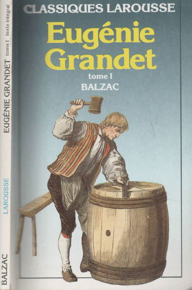 Eugénie Grandet. Vol. 1