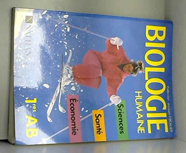 Biologie humaine : 1re AB, livre de l'élève