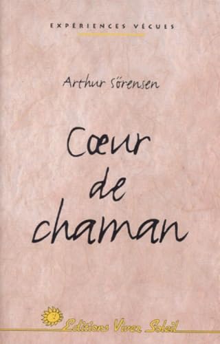 Coeur de Chaman