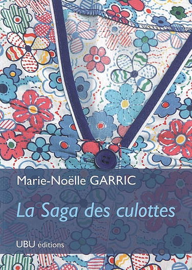 La saga des culottes