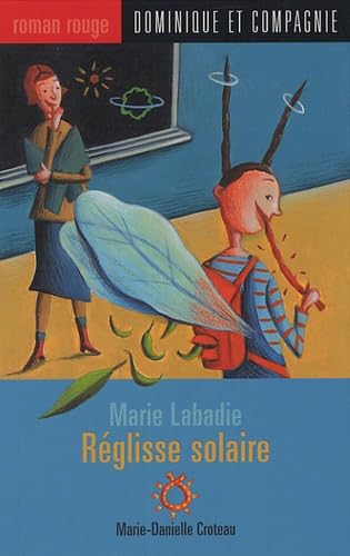 Réglisse solaire: Marie Labadie