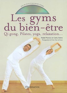 Les gyms du bien-être : qi gong, Pilates, yoga, relaxation...