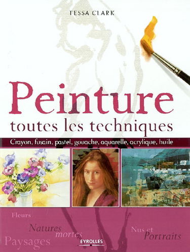 Peinture : toutes les techniques