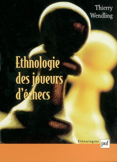 Ethnologie des joueurs d'échecs