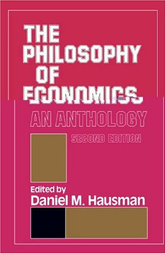 Couverture de The Philosophy of Economics: An Anthology