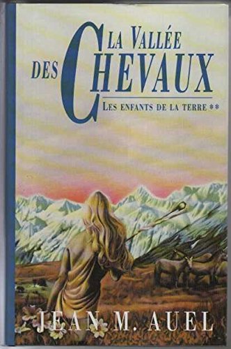 Couverture de La Vallée des Chevaux