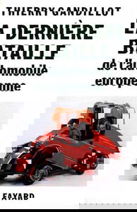 La dernière bataille de l'automobile européenne