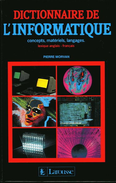 Dictionnaire de l'informatique