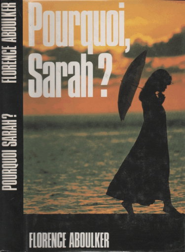 Couverture de Pourquoi, Sarah ?