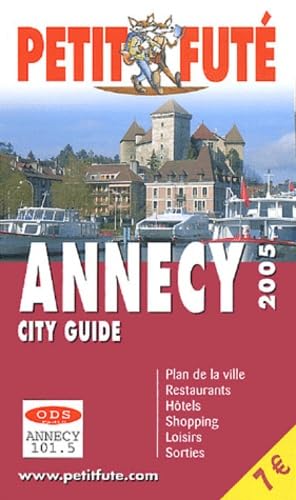 Annecy 2005, le petit fute