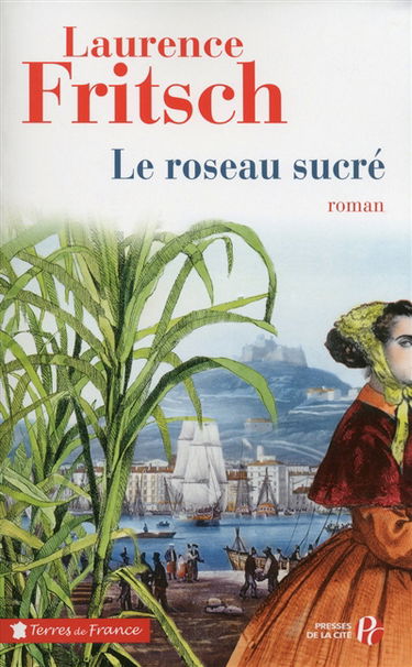 Le roseau sucré