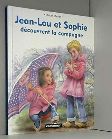 Couverture de Jean-Lou et Sophie découvrent la campagne