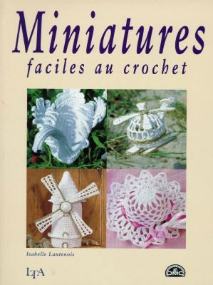 Miniatures faciles au crochet