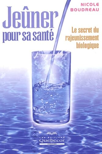 Jeûner pour sa santé : Le secret du rajeunissement biologique