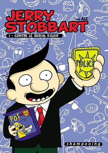 Jerry Stobbart. Vol. 1. Contre le serial killer