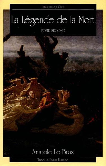 La légende de la mort chez les Bretons armoricains. Vol. 2