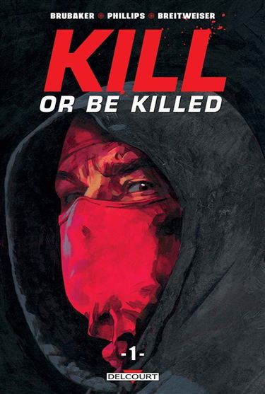 Kill or be killed. Vol. 1