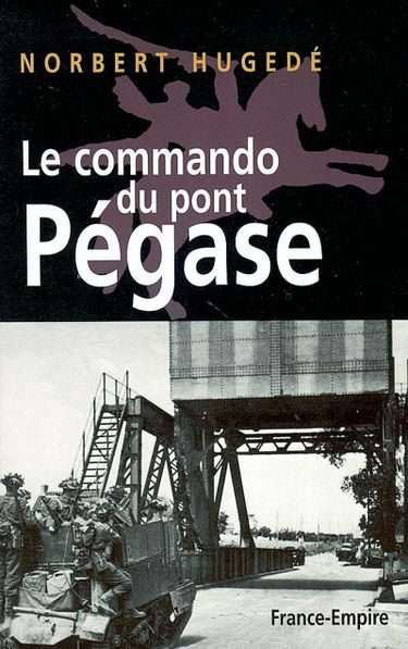 Le commando du pont Pégase