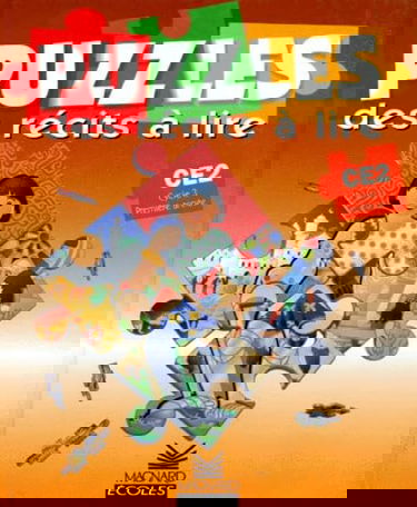 Puzzles, CE1, cycle 3, 1re année : des récits à lire