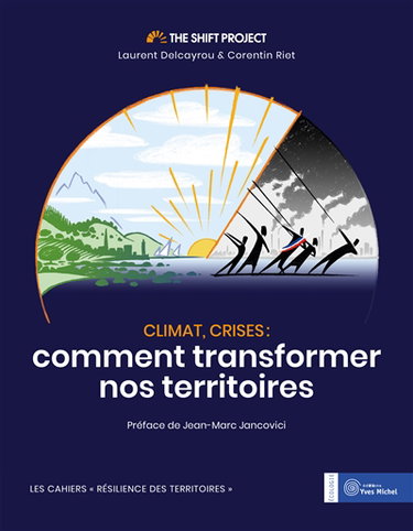 Couverture de Climat, crises : comment transformer nos territoires