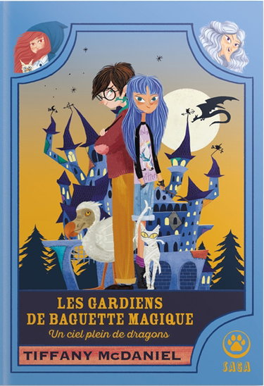 Couverture de Les gardiens de baguette magique. Vol. 1. Un ciel plein de dragons