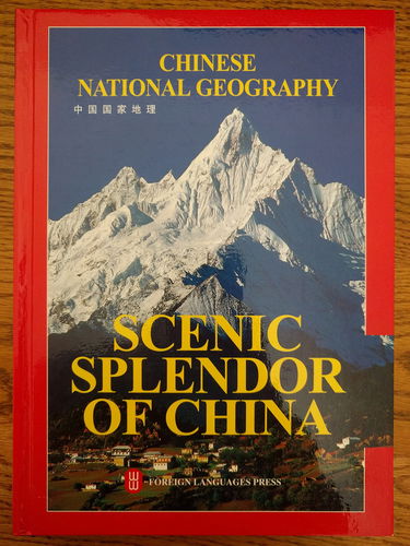 Chinese National Geography: Scenic Splendors of China