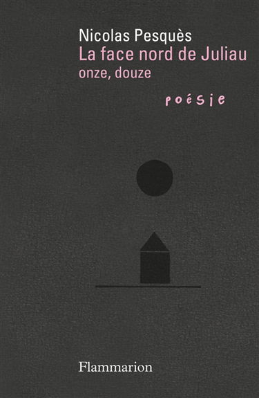 La face nord de Juliau. Onze, douze