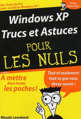 Windows XP : trucs et astuces pour les nuls