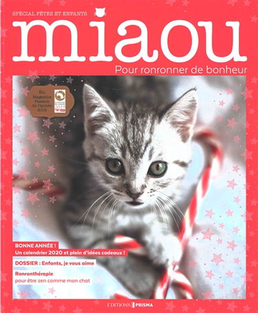 Miaou : pour ronronner de bonheur, n° 8. Spécial fêtes et enfants