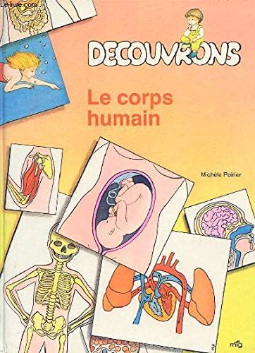 Couverture de Découvrons : Le corps humain