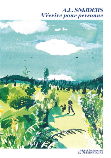 N'écrire pour personne : de toutes petites histoires