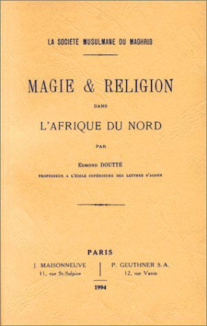 Magie et religion dans l'Afrique du nord