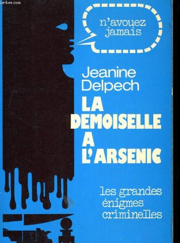 Couverture de La demoiselle à l'arsenic