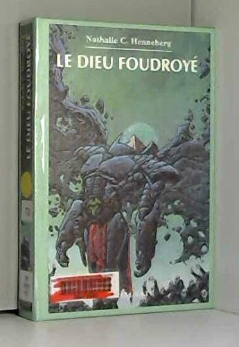 Le dieu foudroyé