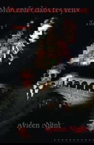 Mon enfer dans tes yeux tome 1
