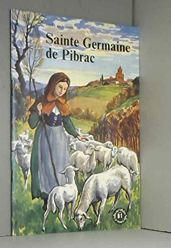 Sainte Germaine de Pibrac