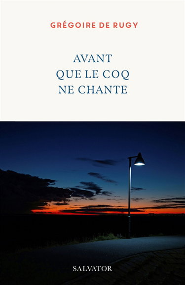 Avant que le coq ne chante