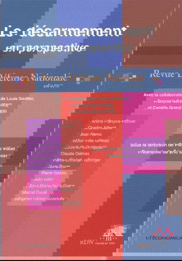 Revue Défense Nationale, Eté 2010 : Le désarmement en perspective