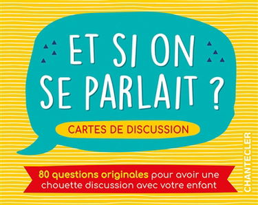 Et si on se parlait ? : cartes de discussion