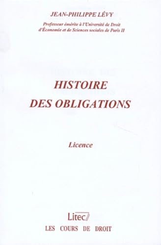 Histoire des obligations. Licence (Paris XII) (ancienne édition)