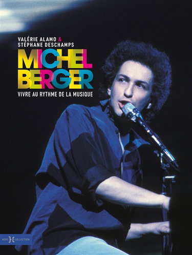 Couverture de Michel Berger : vivre au rythme de la musique