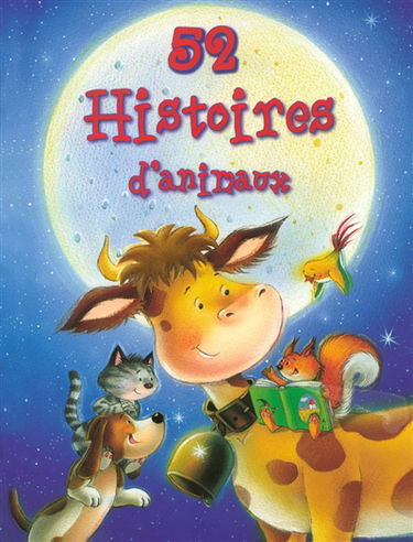 52 histoires d'animaux