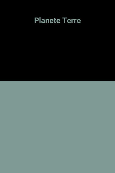 La planète Terre