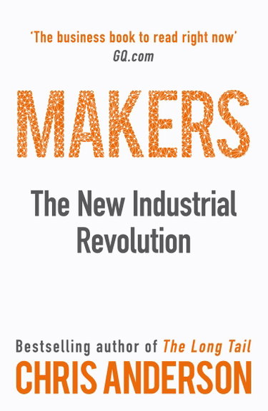 Couverture de Makers: The New Industrial Revolution