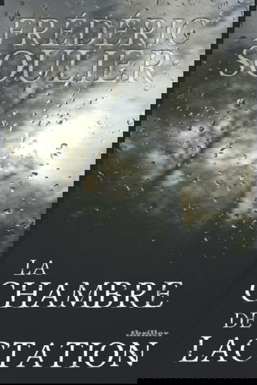 La chambre de lactation